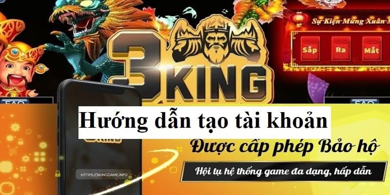 Đăng ký tài khoản 3king