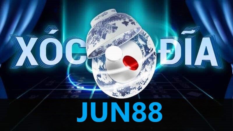 Xóc đĩa Jun88
